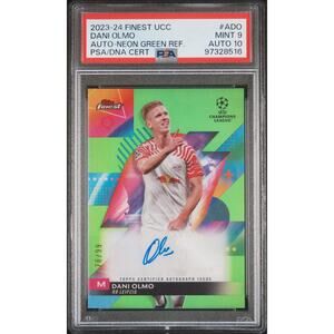 2023 Topps Finest UCC Green Wave Refractor #A-DO Dani Olmo /99 PSA 9 Auto 10 DNA